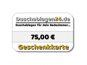 Duschablagen24.de Geschenkkarte - 75,00 €