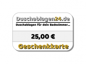 Duschablagen24.de Geschenkkarte - 25,00 €